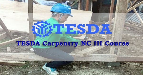 TESDA Carpentry NC III Course - Tesda Online Courses